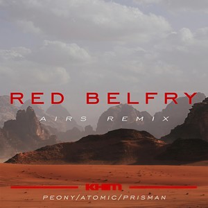 KhimRing-Red belfry (KhimRing / Peony / Atomic / Pris Man remix)