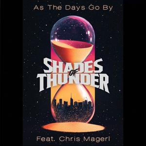 As The Days Go By (feat. Chris Magerl)