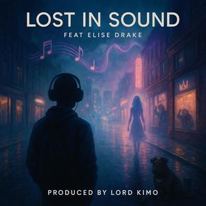 LOST IN SOUND (feat. ELISE DRAKE)