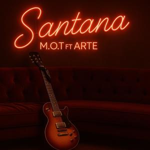 Santana (feat. Arte) (Explicit)