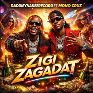 Zigizagadat (feat. Mono cruz)
