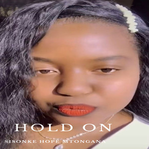 Hold On