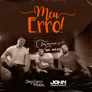 Diego Franco & Rafael - Meu Erro