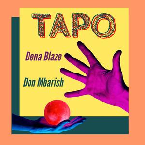 Tapo (feat. Don Mbarish) [Explicit]