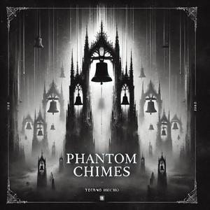 Phantom Chimes