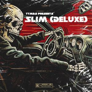 Slim (Deluxe) [Explicit]