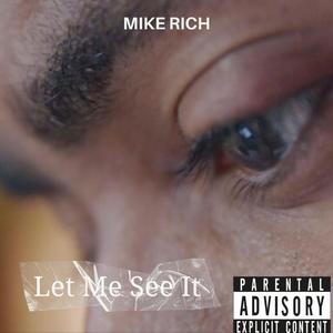 Let Me See It (Explicit)