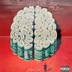 Money 4 (Explicit)