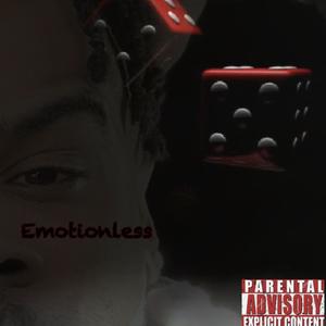 Emotionless (Explicit)