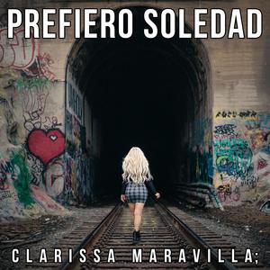 Prefiero Soledad (Explicit)