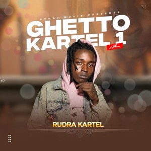 Ghetto Kartel, Vol. 1