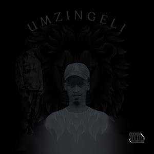 Umzingeli (Explicit)
