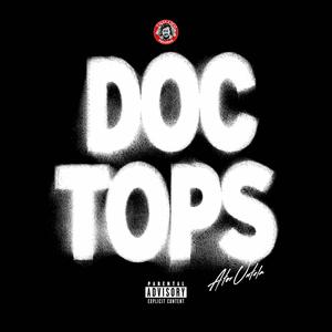 Doc Tops (Explicit)