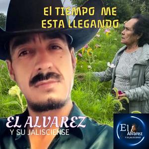 EL TIEMPO ME ESTA LLEGANDO