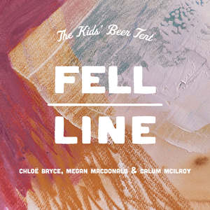 The Kids' Beer Tent (feat. Chloë Bryce, Megan MacDonald & Calum McIlroy)