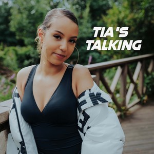 Tia's Talking (Explicit)