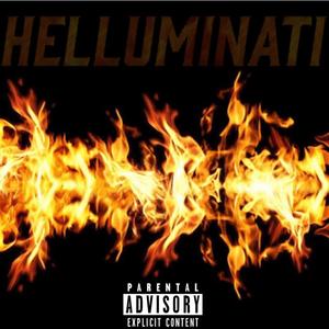 Helluminati (Explicit)