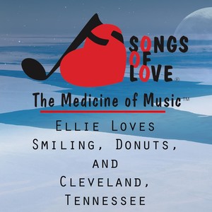 Ellie Loves Smiling, Donuts, and Cleveland, Tennessee