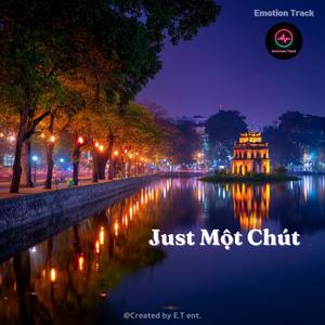 Just Một Chút