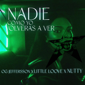 Nadie Como Yo Volverás A Ver (Explicit)