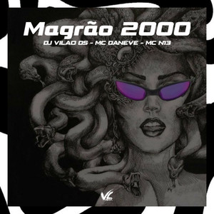 DJ Vilão DS - Magrão 2000 (Explicit)