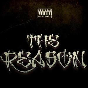 The Reason (feat. DMX) (Explicit)