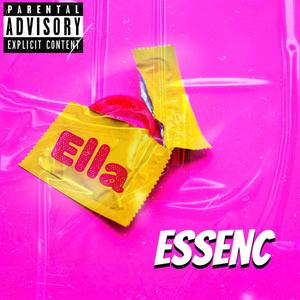 Ella (Explicit)