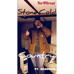 Stone Cold Country (feat. Harkness) (Explicit)