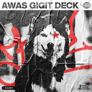 AWAS GIGIT DECK