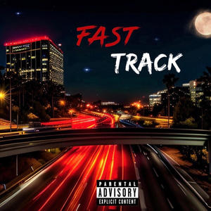 Fast Track (Explicit)