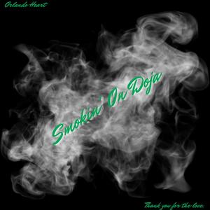 Smoking On Doja (Explicit)