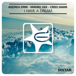 I Have a Dream (Evolution Mix)
