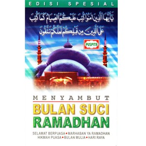 Menyambut Bulan Suci Ramadhan