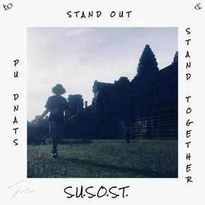 Stand Up to Stand Out & Stand Together (Explicit)