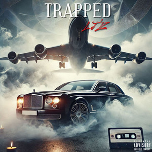 TRAPPED (Explicit)