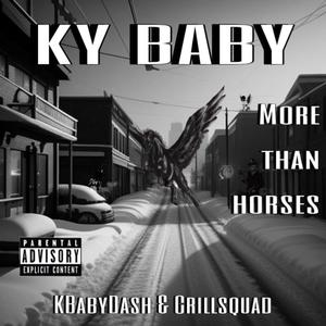 Ky Baby (feat. CRILLSQUAD) [Explicit]