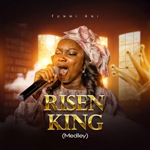 Risen King (Medley)