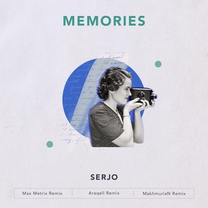 Memories (Araqell Remix)
