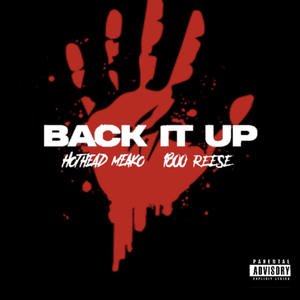 Back it up (feat. 1800 Reese) (Explicit)