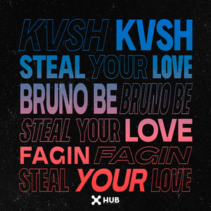 Steal Your Love