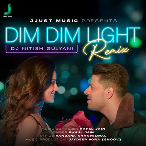 Dim Dim Light-Remix
