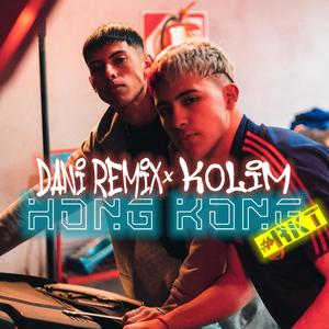 Hong Kong RKT (feat. Kolim) (Explicit)