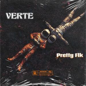 Verte (feat. El Pretty FLK) [Explicit]