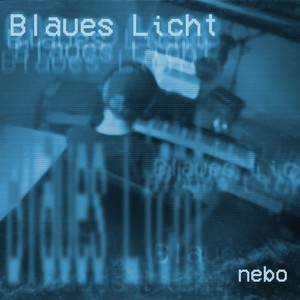 Blaues Licht