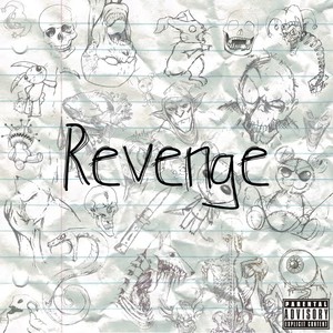 REVENGE (Explicit)