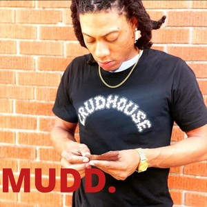 MUDD (Explicit)