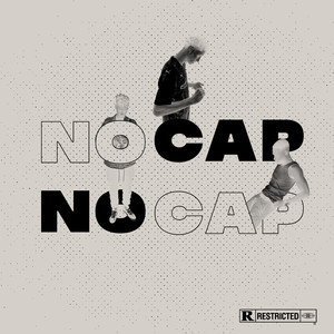 No Cap no Cap (Explicit)