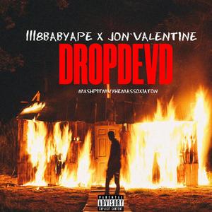 Drop Dead (feat. Jon`Valentine)