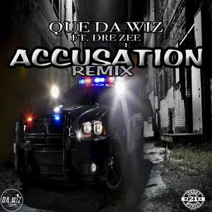 Accusation (Remix)