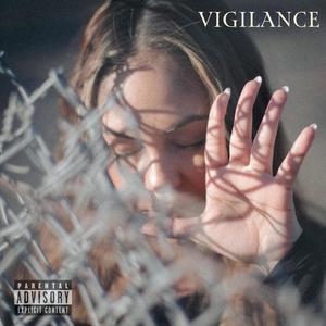Vigilance (Explicit)